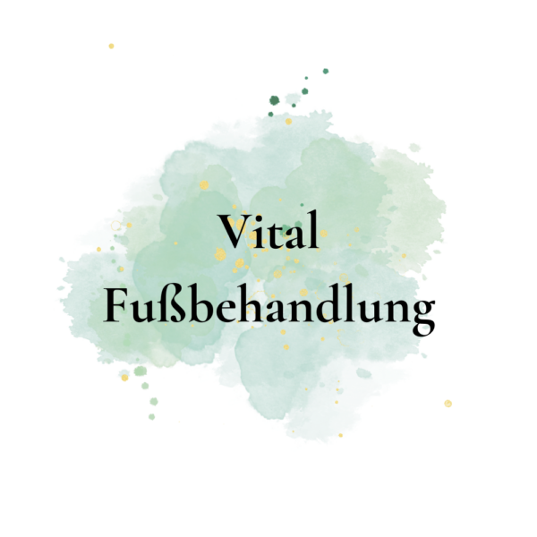 Vital-Fußbehandlung